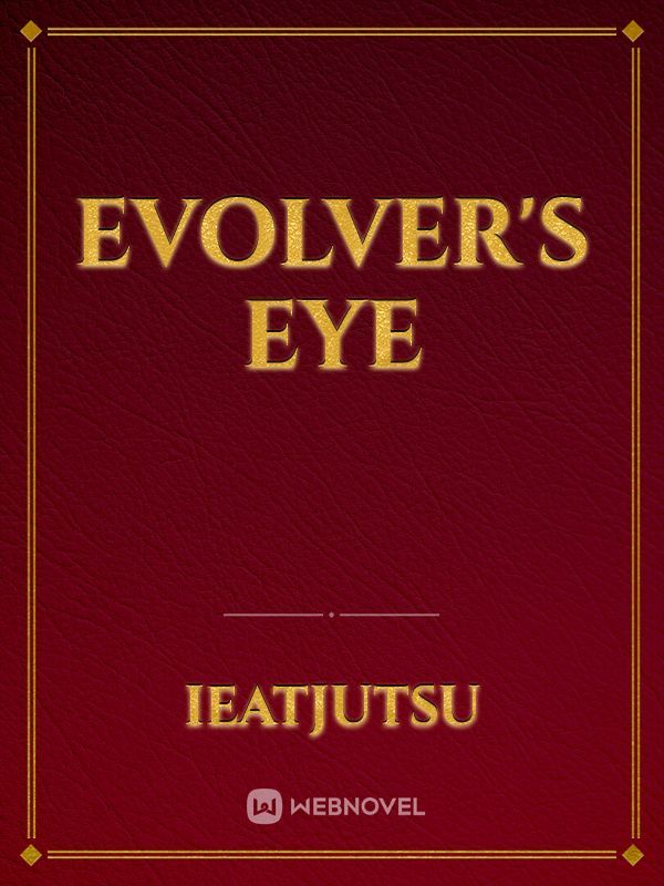 Evolver's Eye