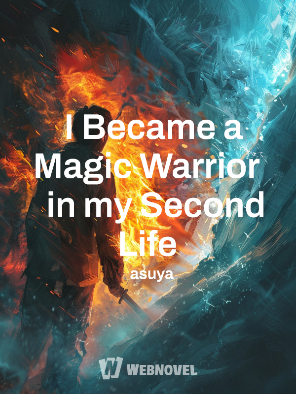 I Became a Magic Warrior in my Second Life