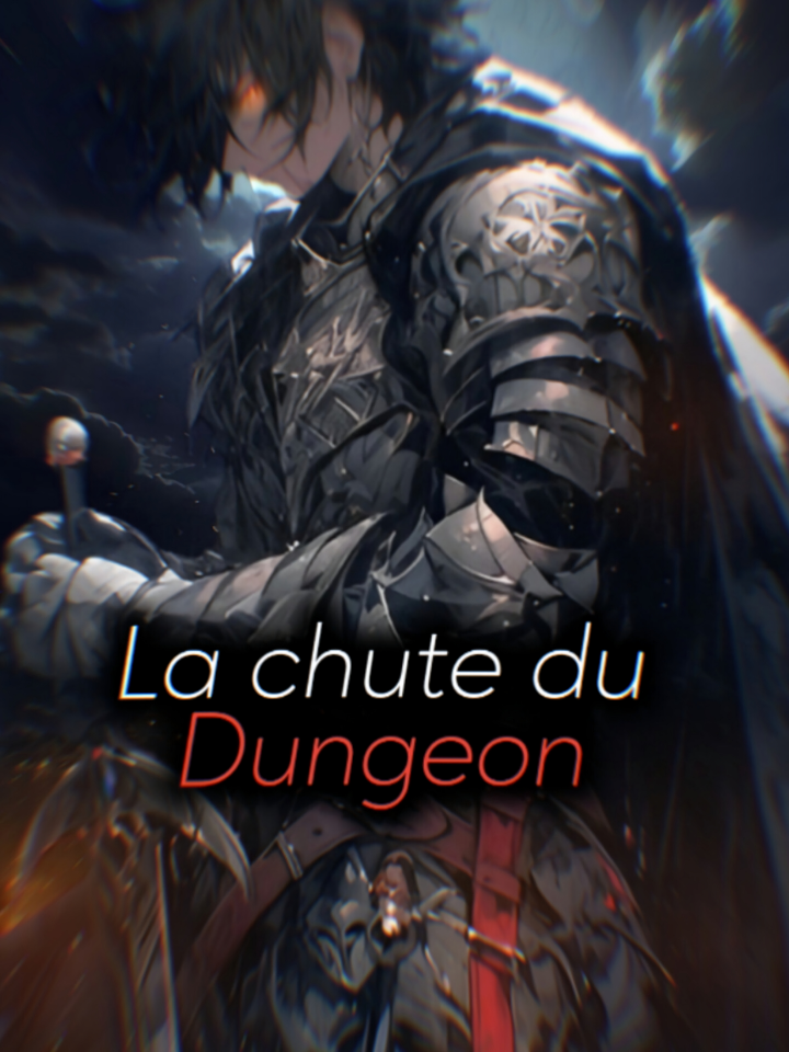 La chute du Dungeon