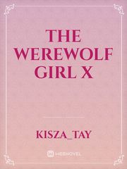The werewolf girl x Book