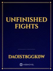 unfinished fights Book