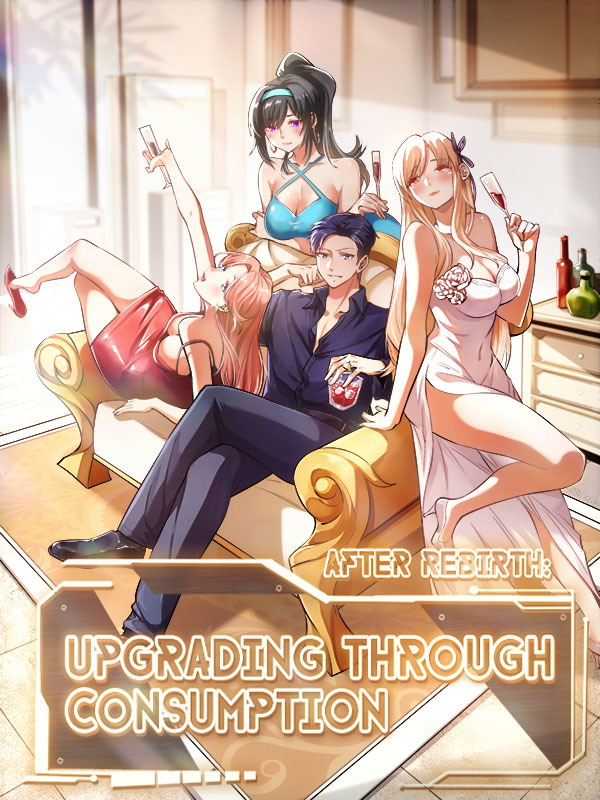 After Rebirth: Upgrading through Consumption Comic