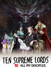 Ten Supreme Lords Are All My Disciples Comic