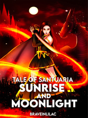 Tale of Santuaria: Sunrise and Moonlight Book