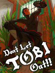 Don't Let Tobi Out! Book