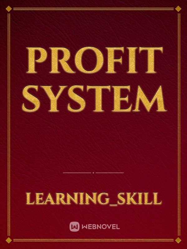 Profit System