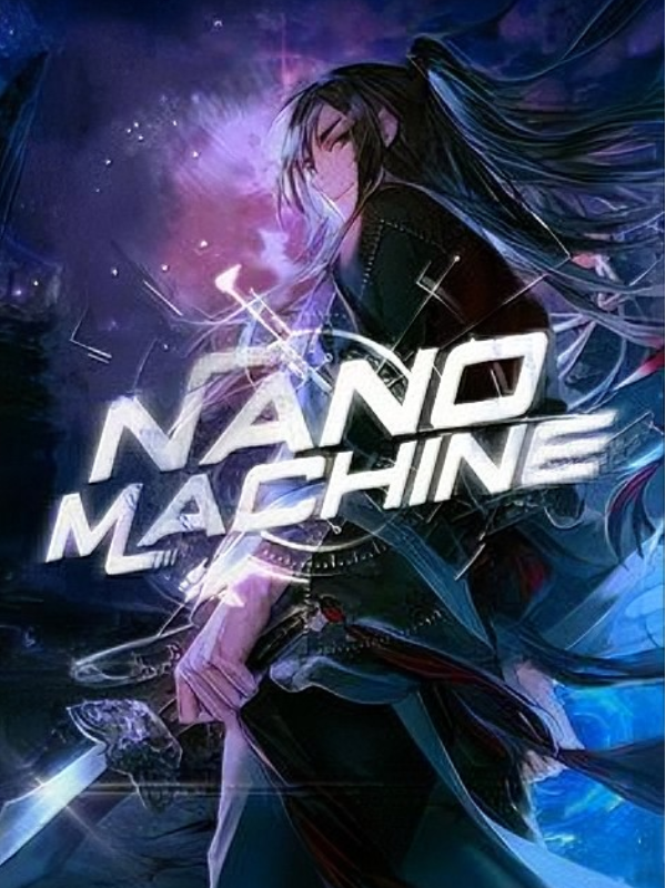 Nano Machine (END)