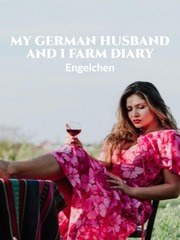 My German husband and I farm diary Book