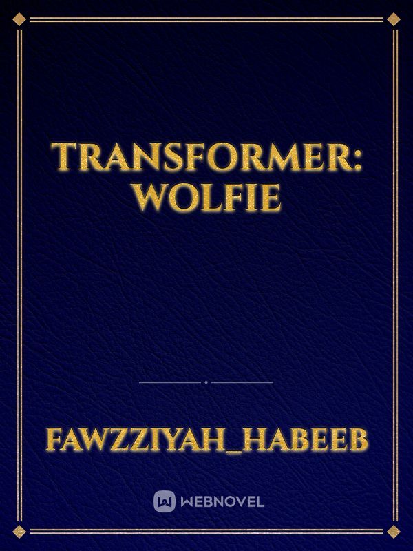 Transformer: Wolfie Book