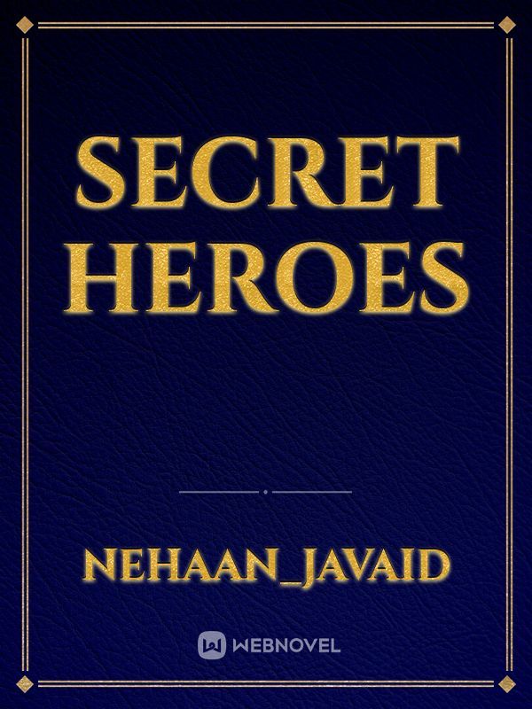 Secret Heroes