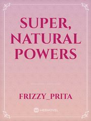 Super, Natural Powers Book
