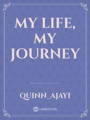 MY LIFE, MY JOURNEY Book
