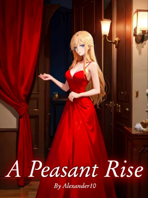 A Peasant Rise Book