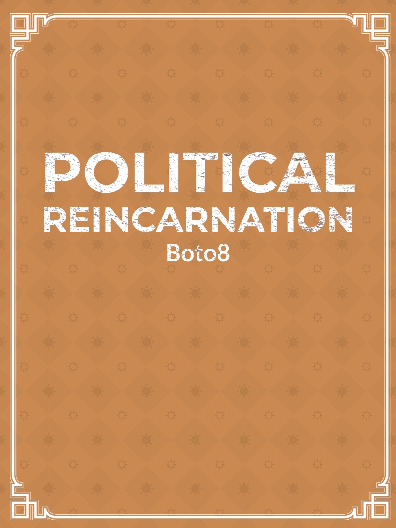 Political Reincarnation Book