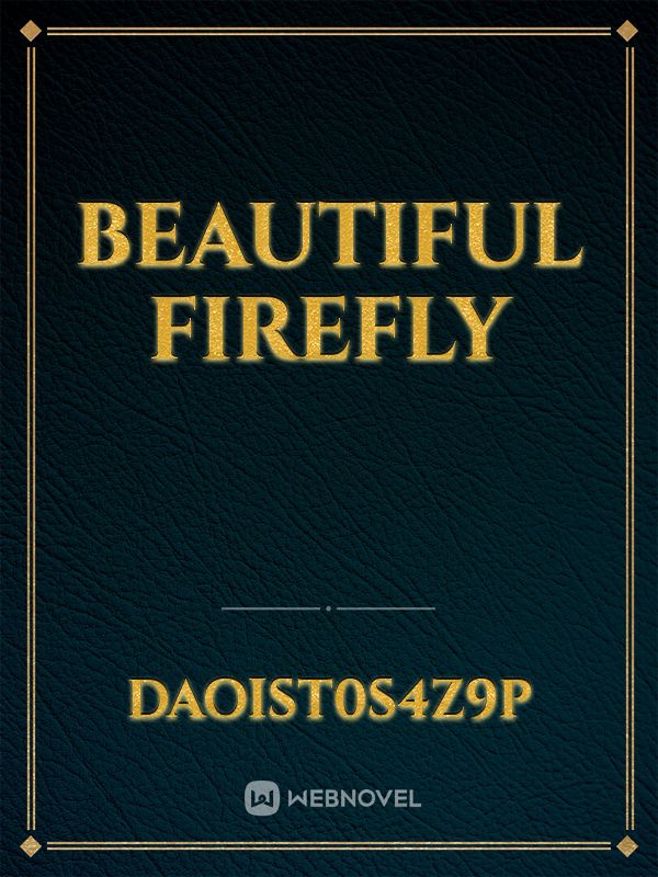 Beautiful Firefly Book