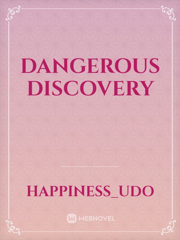 Dangerous Discovery Book