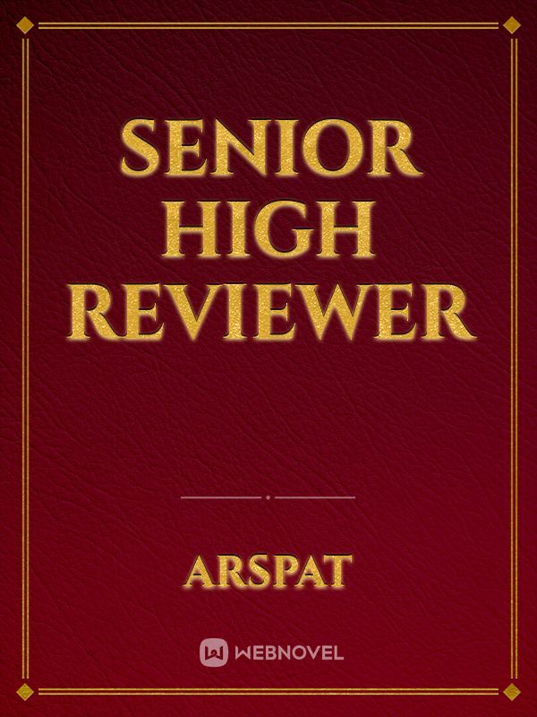 Senior High Reviewer
