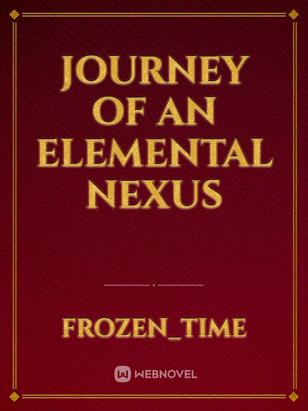 Journey of an Elemental Nexus Book