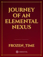 Journey of an Elemental Nexus Book