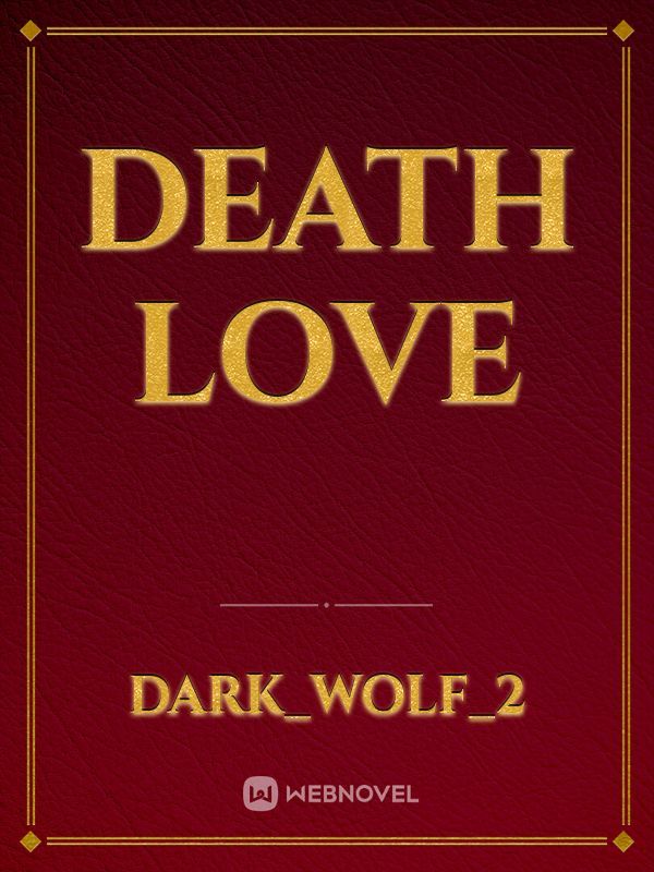DEATH LOVE Book