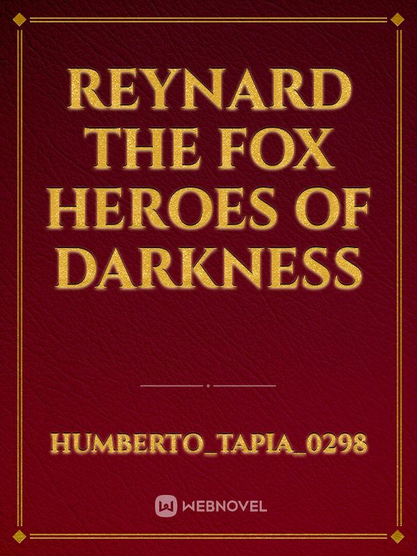 Reynard the fox heroes of darkness Book