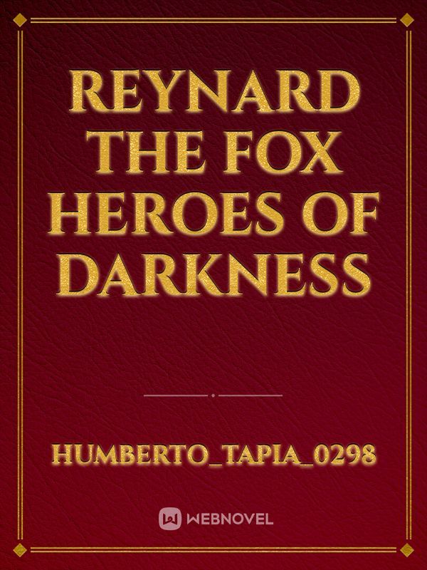 Reynard the fox heroes of darkness