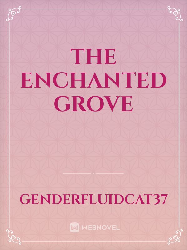 The Enchanted Grove Book