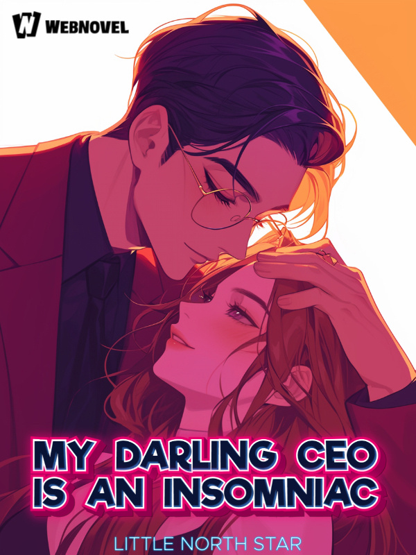 My DARLING CEO Is An Insomniac! Book