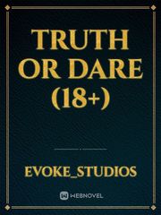 Truth or Dare (18+) Book