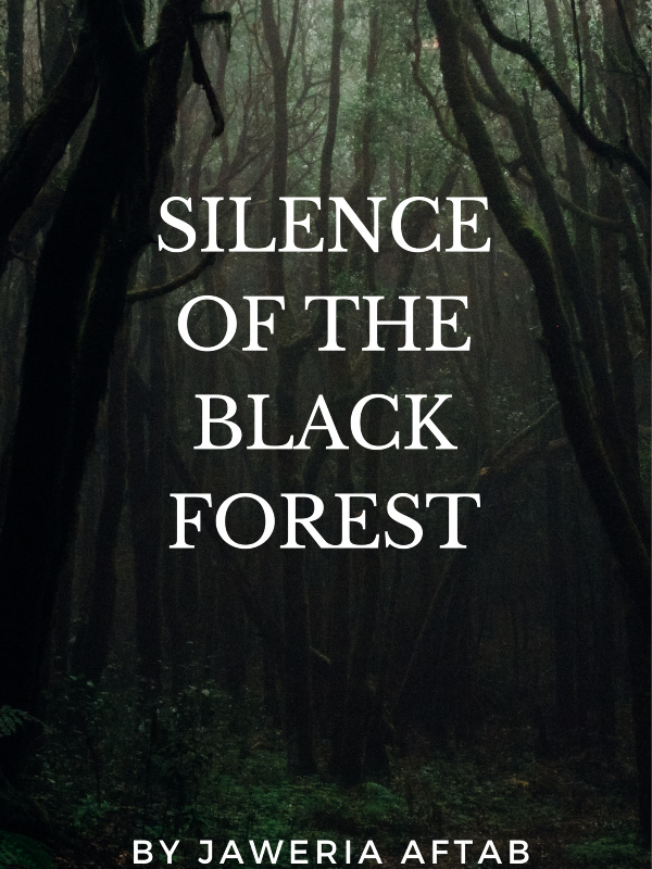 Silence Of the Black Forest