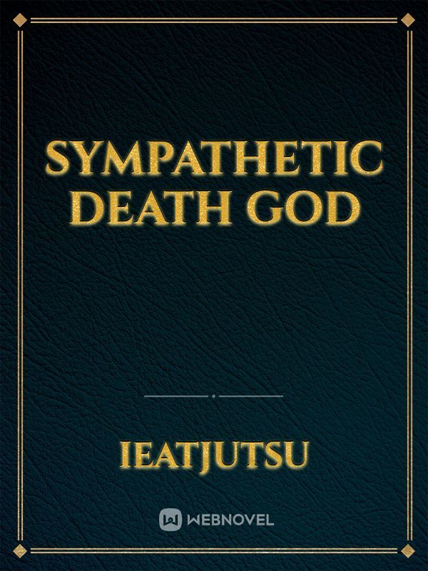 Sympathetic Death God
