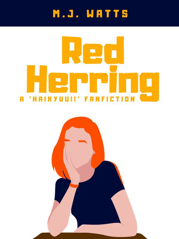 Red Herring: A 'Haikyuu' Fanfiction