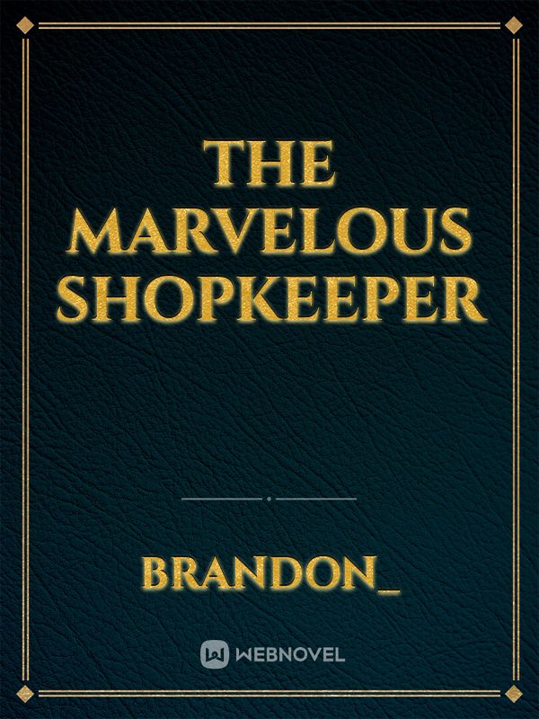 The Marvelous Shopkeeper Book