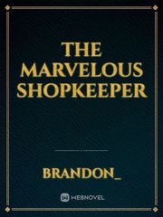 The Marvelous Shopkeeper Book
