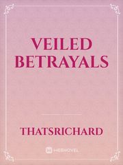 VEILED BETRAYALS Book