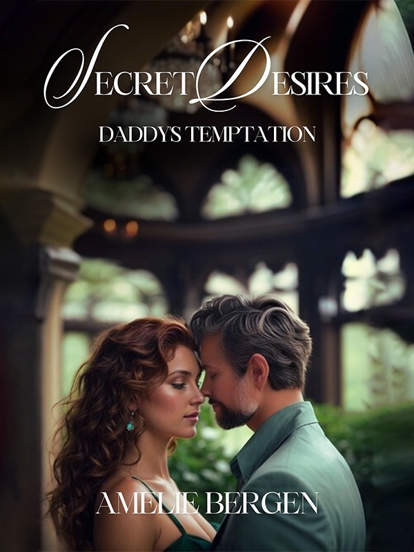 Secret Desires: Daddy's Temptation