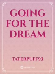 Going For The Dream Book