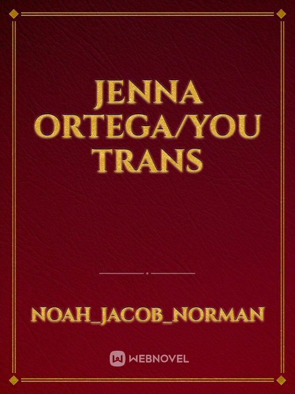 jenna ortega/you trans Book