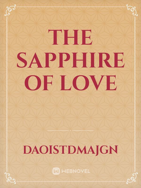 The Sapphire of Love