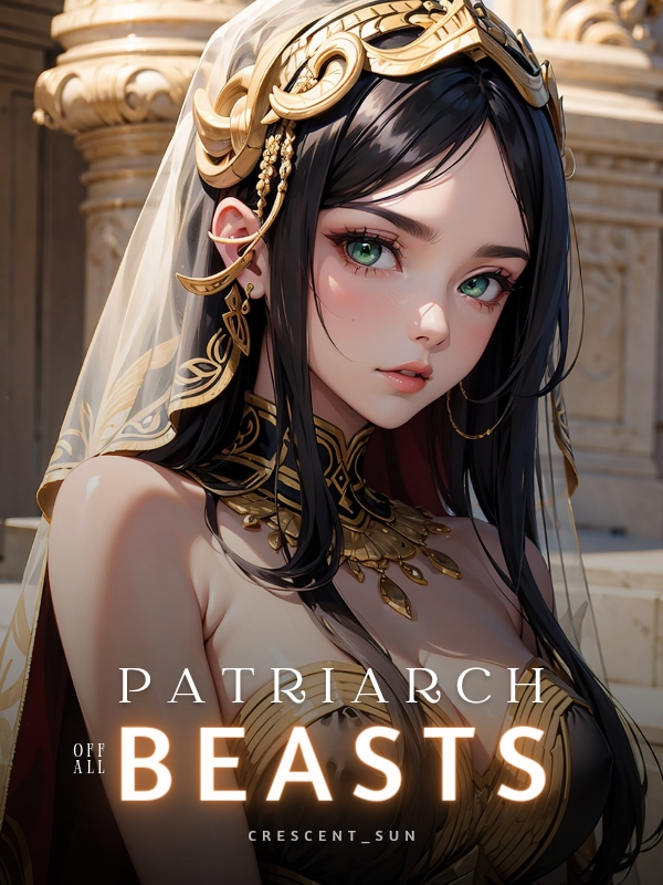 Patriarch of All Beasts Book