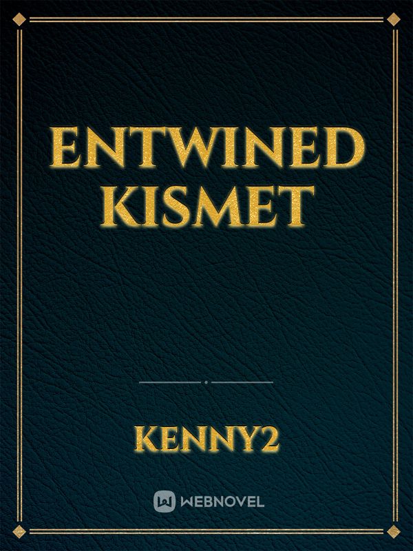 Entwined Kismet Book