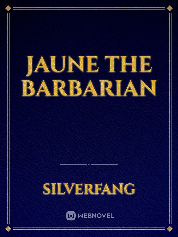 Jaune the Barbarian Book