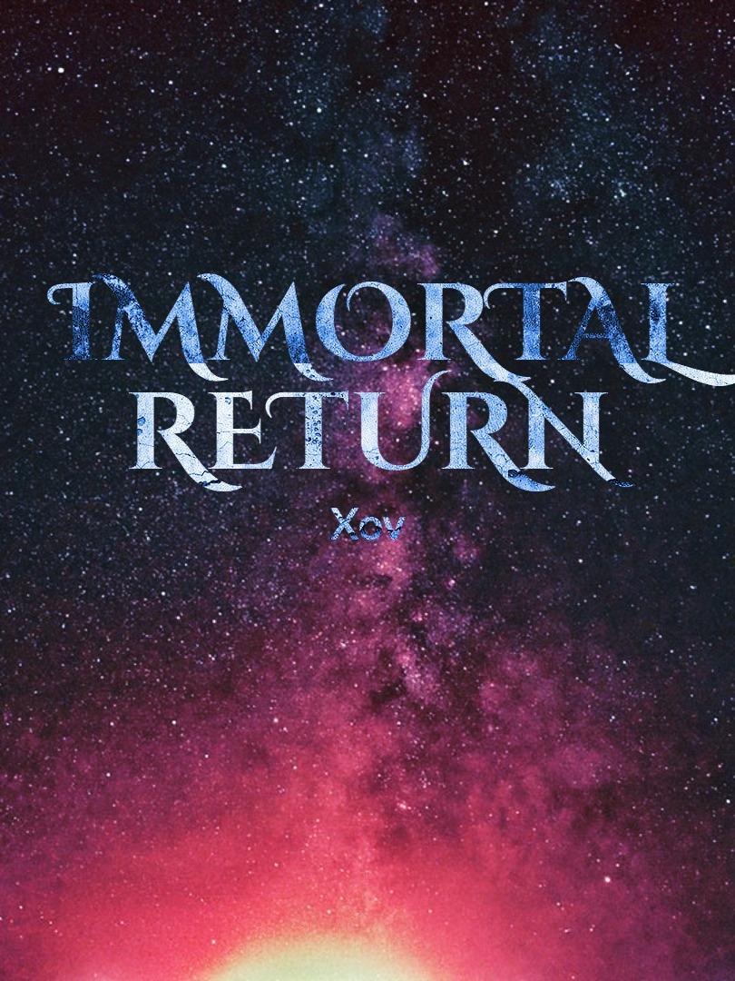 immortal return (dropped)