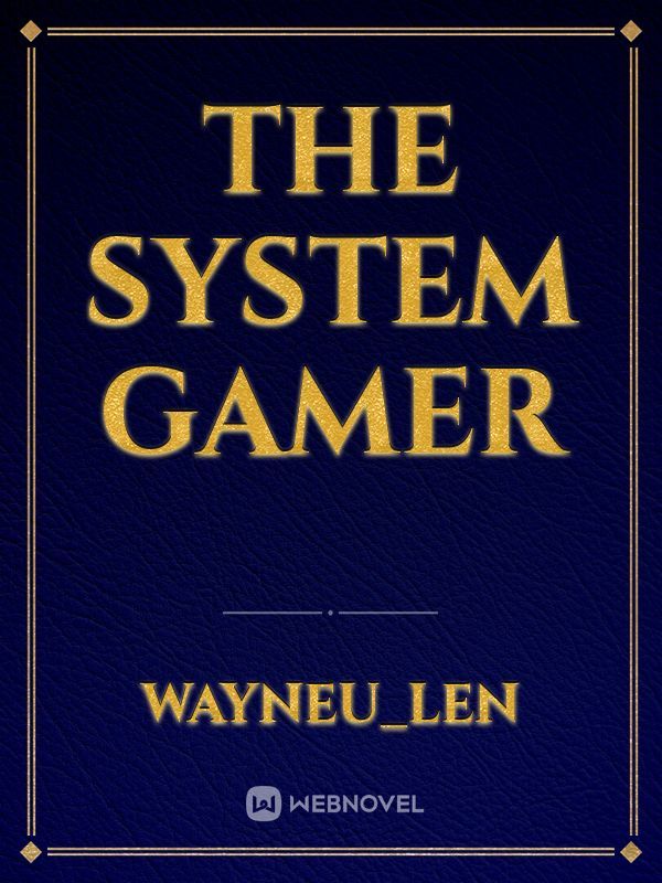 The System Gamer Book