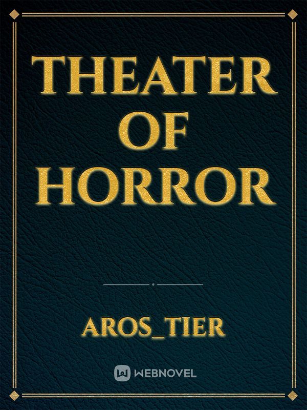 Theater of Horror