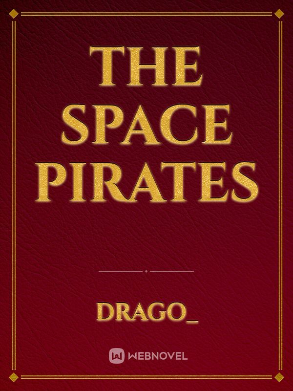 The Space Pirates