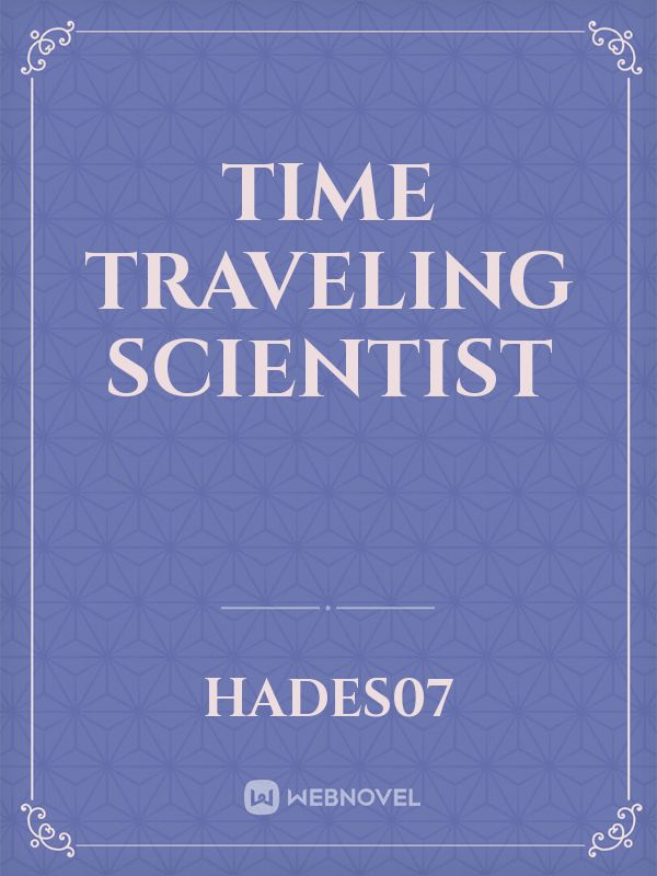 Time Traveling Scientist Book