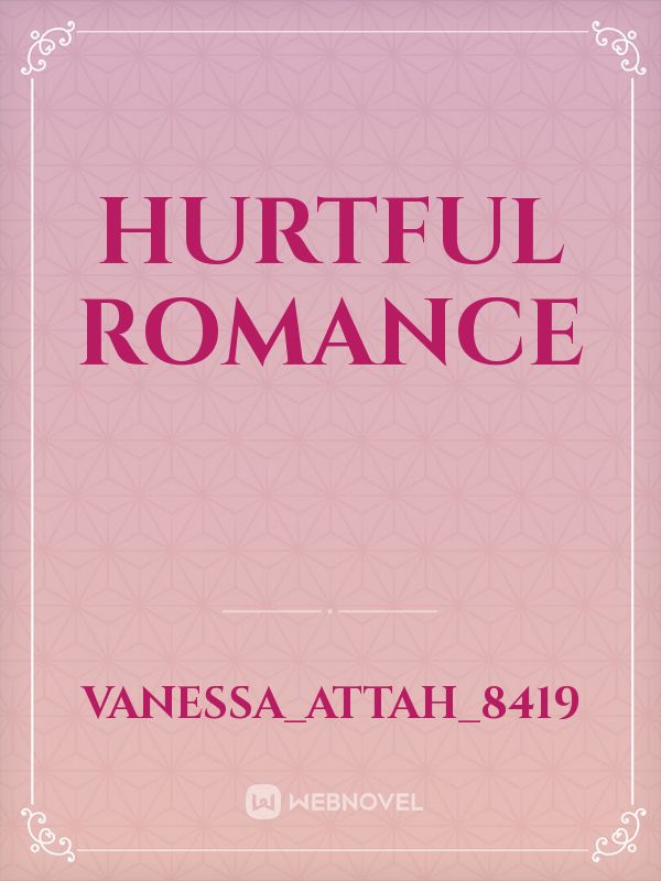 Hurtful Romance Book