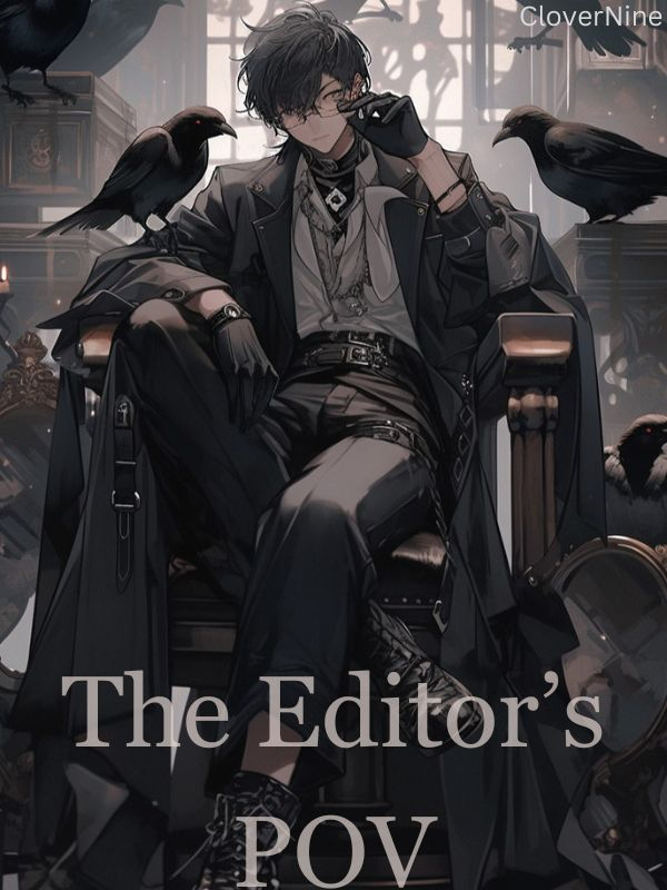 The Editor's POV