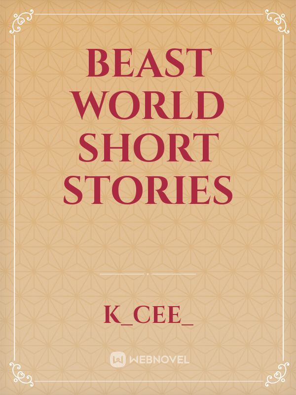 Beast World Short Stories